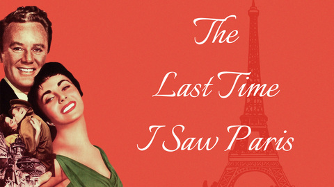The Last Time I Saw Paris
