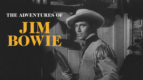 The Adventures of Jim Bowie